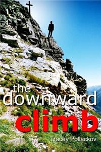 The Downward Climb