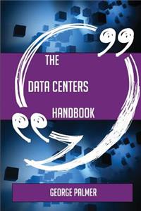 The Data centers Handbook - Everything You Need To Know About Data centers