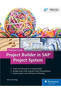 Project Builder in SAP Project System--Practical Guide