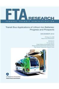 Transit Bus Applications of Lithium Ion Batteries