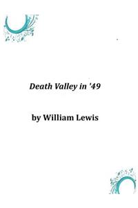 Death Valley in '49