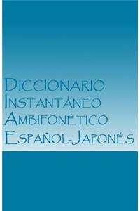 Diccionario Instantáneo Ambifonético Español-Japonés