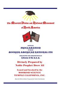 Official Proclamation of Real Moorish American Nationality