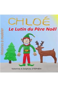 Chloe, le Lutin du Pere Noel