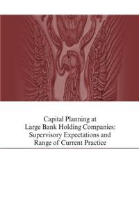Capital Planning at Large Bank Holding Companies