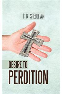 Desire To Perdition