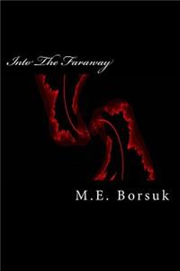 Into The Faraway