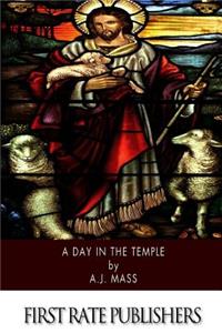 Day in the Temple