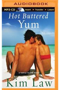 Hot Buttered Yum