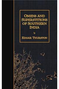 Omens and Superstitions of Southern India