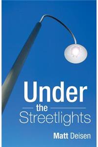 Under the Streetlights