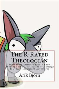 R-Rated Theologian