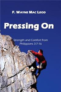 Pressing On