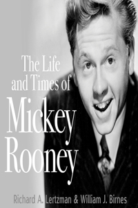 Life and Times of Mickey Rooney