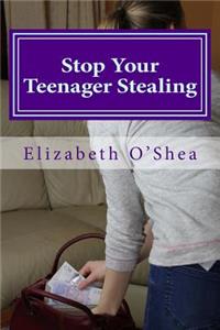 Stop Your Teenager Stealing
