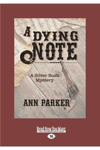 A Dying Note (Large Print 16pt)