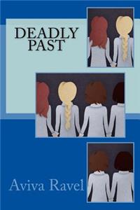 Deadly Past
