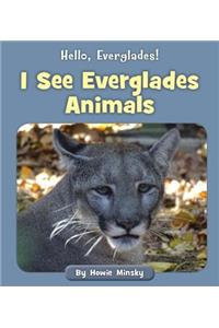 I See Everglades Animals