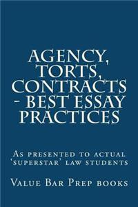 Agency, Torts, Contracts - Best Essay Practices