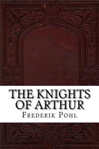 The Knights of Arthur