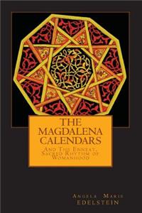 The Magdalena Calendars
