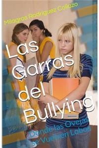 Las Garras del Bullying