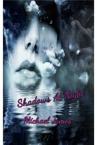 Shadows At Night