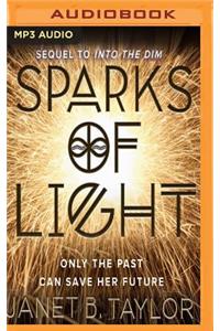 Sparks of Light