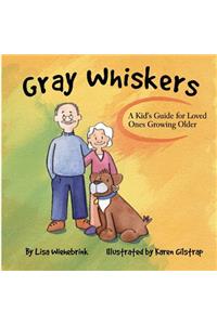 Gray Whiskers