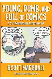Young, Dumb, and Full of Comics