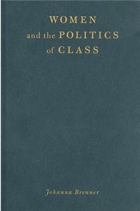 Women and the Politics of Class
