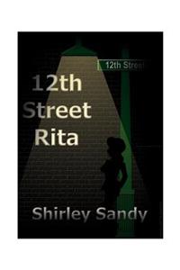 12th Street Rita