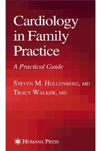 Cardiology in Family Practice