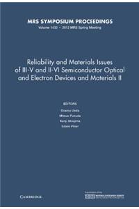 Reliability and Materials Issues of III-V and II-VI Semiconductor Optical and Electron Devices and Materials II: Volume 1432