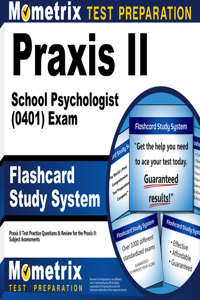 Praxis II School Psychologist (0401) Exam Flashcard Study System