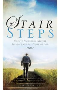 Stair Steps