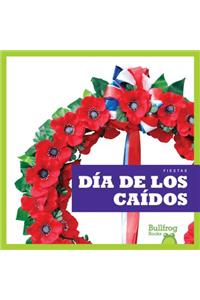 Dia de Los Caidos (Memorial Day)