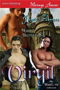Virgil [Marius Brothers 8] (Siren Publishing Menage Amour Manlove)