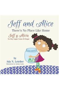 Jeff and Alice/Jeff y Alicia