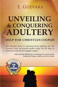 Unveiling and Conquering Adultery