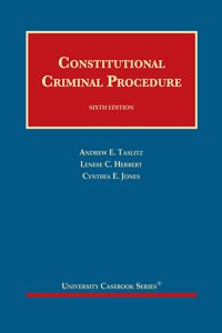 Constitutional Criminal Procedure