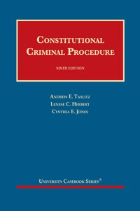 Constitutional Criminal Procedure