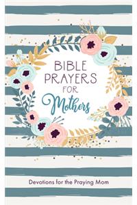 Bible Prayers for Mothers