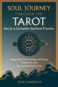 Soul Journey Through the Tarot