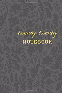 twenty-twenty notebook