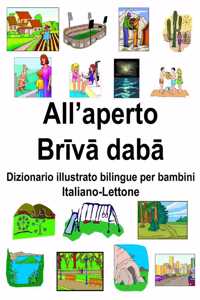 Italiano-Lettone All'aperto/Brīvā dabā Dizionario illustrato bilingue per bambini