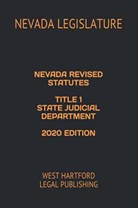 Nevada Revised Statutes Title 1 State Judicial Department 2020 Edition