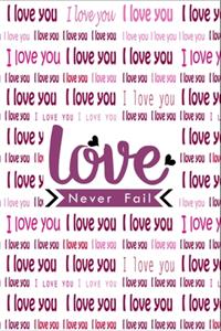 I Love You Love Never Fail