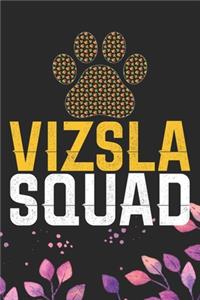Vizsla Squad