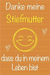 Danke meine Stiefmutter, dass du in meinem Leben bist